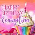 Happy Birthday Evangelina - Lovely Animated GIF