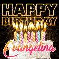 Evangelina - Animated Happy Birthday Cake GIF Image for WhatsApp