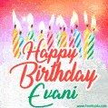 Happy Birthday GIF for Evani with Birthday Cake and Lit Candles