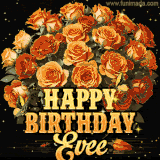 Animated bouquet of orange roses with moving butterfles and golden 'Happy Birthday Evee' text, surrounded by sparkling accents and a dark backdrop for a luxurious feel.