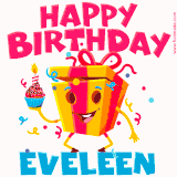 A vibrant and funny gift box character with a happy face dancing with a cupcake and the text 'Happy Birthday Eveleen,' surrounded by animated confetti and party vibes.