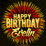 Golden 'Happy Birthday Evelin' text accompanied by animated rainbow fireworks for a festive animated greeting.