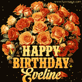 Animated bouquet of orange roses with moving butterfles and golden 'Happy Birthday Eveline' text, surrounded by sparkling accents and a dark backdrop for a luxurious feel.