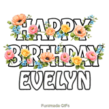 Happy Birthday Evelyn message decorated with pink roses and blue forget-me-nots swaying in the wind