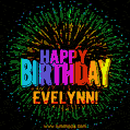 New Bursting with Colors Happy Birthday Evelynn GIF and Video with Music
