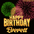 Wishing You A Happy Birthday, Everett! Best fireworks GIF animated greeting card.