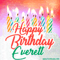 Happy Birthday GIF for Everett with Birthday Cake and Lit Candles