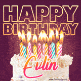 A colorful birthday cake topped with lit candles, with the words 'Happy Birthday Evlin' in bold glowing letters on a burgundy background. Animated flames add a festive touch.