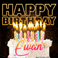 Ewan - Animated Happy Birthday Cake GIF for WhatsApp