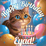 A playful tabby cat sits behind a colorful birthday cake surrounded by balloons and confetti, with 'Happy Birthday Eyad!' written above in festive letters.