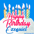 Happy Birthday GIF for Ezequiel with Birthday Cake and Lit Candles