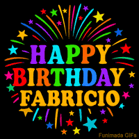 Vibrant animated GIF with 'Happy Birthday Fabricio' in rainbow-colored text, surrounded by colorful stars and fireworks on a black background.