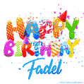 Happy Birthday Fadel - Creative Personalized GIF With Name