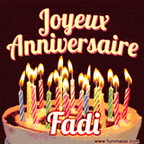 A Happy Birthday GIF in French featuring a festive birthday cake adorned with bright candles and the glowing text 'Joyeux Anniversaire Fadi' in a cheerful style.
