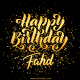 Animated GIF with colorful, festive 'Happy Birthday Fahd' text decorated with patterns, a party hat, and falling confetti. A vibrant and cheerful design for birthday celebrations.