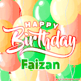 Animated GIF featuring colorful balloons in the background with the cheerful text 'Happy Birthday Faizan'.