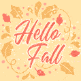 Hello Fall GIF