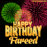 A captivating GIF with bursts of green, pink, and orange fireworks lighting up the night sky, accompanied by 'Happy Birthday Fareed' in glowing golden text.