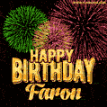 Wishing You A Happy Birthday, Faron! Best fireworks GIF animated greeting card.