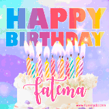 A vibrant animated name GIF with the words 'Happy Birthday Fatema' with colorful candles on a creamy cake. The background sparkles with pastel shades, adding a festive touch.