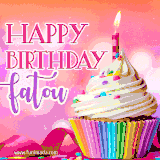 A vibrant birthday GIF featuring a rainbow-colored cupcake topped with white frosting, sprinkles, and a lit candle. The text reads 'Happy Birthday Fatou' in bold pink and violet letters with white outline.
