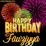 A golden 'Happy Birthday Fawziyya' message with vibrant fireworks in the background, creating a festive and celebratory vibe in this animated name GIF.