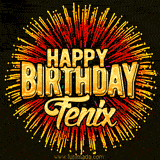 Golden 'Happy Birthday Fenix' text accompanied by animated rainbow fireworks for a festive animated greeting.