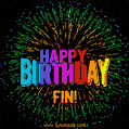 A colorful animated GIF featuring the text 'Happy Birthday Fin!' in rainbow colors with a dynamic iridescent firework display in the background.