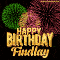 Wishing You A Happy Birthday, Findlay! Best fireworks GIF animated greeting card.