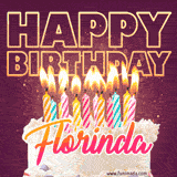 A colorful birthday cake topped with lit candles, with the words 'Happy Birthday Florinda' in bold glowing letters on a burgundy background. Animated flames add a festive touch.