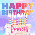 Animated Happy Birthday Cake with Name Frances and Burning Candles