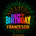 New Bursting with Colors Happy Birthday Francesco GIF and Video with Music