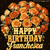 Animated bouquet of orange roses with moving butterfles and golden 'Happy Birthday Franchesca' text, surrounded by sparkling accents and a dark backdrop for a luxurious feel.
