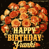 Animated bouquet of orange roses with moving butterfles and golden 'Happy Birthday Franki' text, surrounded by sparkling accents and a dark backdrop for a luxurious feel.