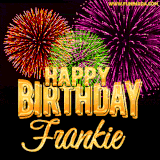 A golden 'Happy Birthday Frankie' message with vibrant fireworks in the background, creating a festive and celebratory vibe in this animated name GIF.