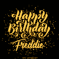Happy Birthday Card for Freddie - Download GIF and Send for Free