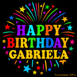 Personalized greeting card with name, colorful text that says 'Happy Birthday Gabriela' surrounded by animated fireworks and multicolor stars