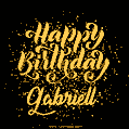 Happy Birthday Card for Gabriell - Download GIF and Send for Free