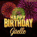 Wishing You A Happy Birthday, Gaelle! Best fireworks GIF animated greeting card.