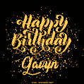 Happy Birthday Card for Gavyn - Download GIF and Send for Free