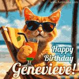 An animated orange cat wearing sunglasses, sitting on a beach chair with a tropical drink, with a festive 'Happy Birthday Genevieve!' message.