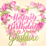 A stunning heart made of pink roses surrounds the elegant script text 'Happy Birthday Ghislaine' on a soft beige background. Animated sparkles add a magical and festive feel.