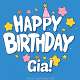 Colorful animated birthday card with the text 'HAPPY BIRTHDAY Gia!' in a white playful font surrounded by stars, hearts, and a party hat on a blue background.