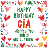 A colorful animated card for Gia’s birthday featuring playful hearts, cheerful flowers, and a handwritten message wishing smiles and sunshine.