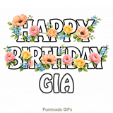 Animated floral Happy Birthday Gia digital greeting card on a white background