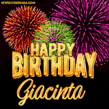 A golden 'Happy Birthday Giacinta' message with vibrant fireworks in the background, creating a festive and celebratory vibe in this animated name GIF.