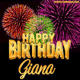A golden 'Happy Birthday Giana' message with vibrant fireworks in the background, creating a festive and celebratory vibe in this animated name GIF.
