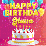 Pink-themed animated greeting with balloons, confetti, and a frosted cake under the message 'Happy Birthday Giana' in bold rounded yellow font.