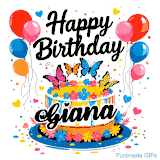 An animated birthday card for Giana. It features a festive cake with her name, 'Giana', and colorful butterflies. Floating balloons and hearts complete the joyful scene.