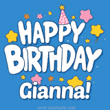 Colorful animated birthday card with the text 'HAPPY BIRTHDAY Gianna!' in a white playful font surrounded by stars, hearts, and a party hat on a blue background.
